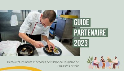 Devenez partenaire de l’Office de Tourisme de Tulle en Corrèze pour 2023 !