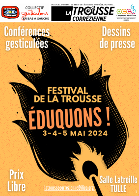 Festival de la Trousse 2024 – Eduquons ! – Prog détaillée – 1